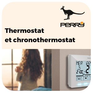 Achetez votre thermostat Perry ici